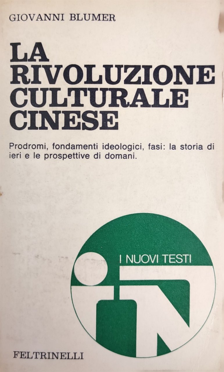 LA RIVOLUZIONE CULTURALE CINESE. PRODROMI, FONDAMENTI IDEOLOGICI, FASI: LA STORIA …