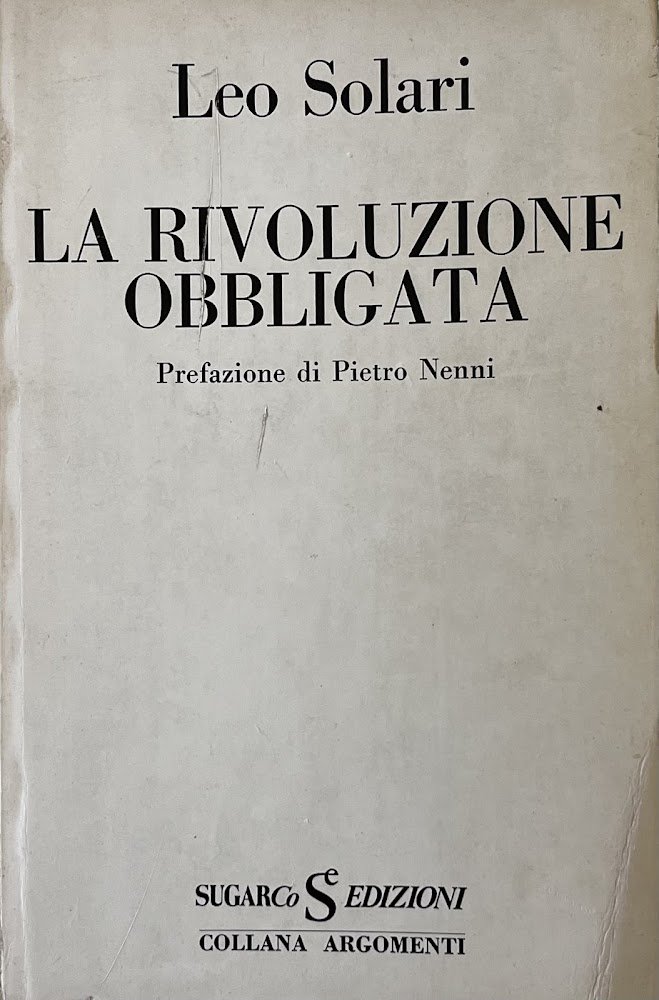 LA RIVOLUZIONE OBBLIGATA