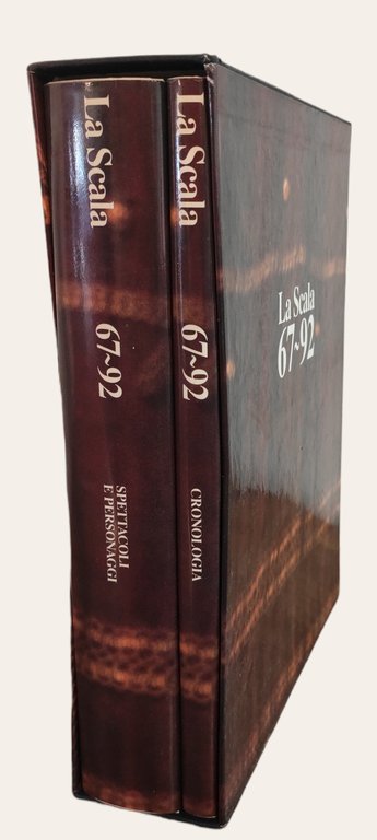 LA SCALA 67-92. VENTISEI STAGIONI AL TEATRO ALLA SCALA