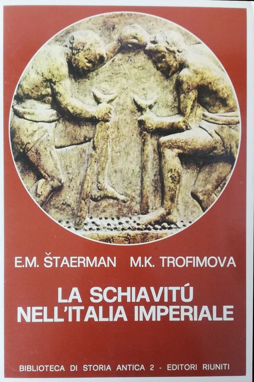 LA SCHIAVITÙ NELL' ITALIA IMPERIALE | Immagine Gallery 3