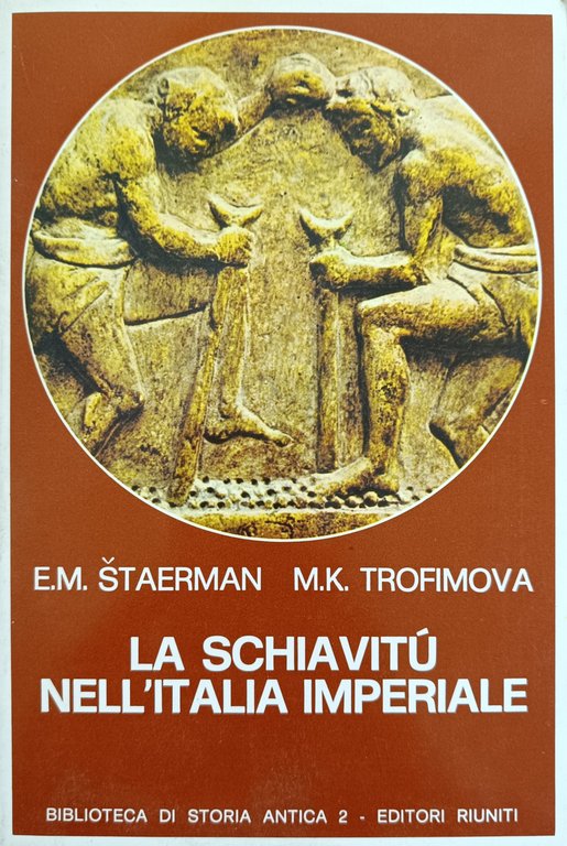 LA SCHIAVITÙ NELL' ITALIA IMPERIALE | Immagine Gallery 2