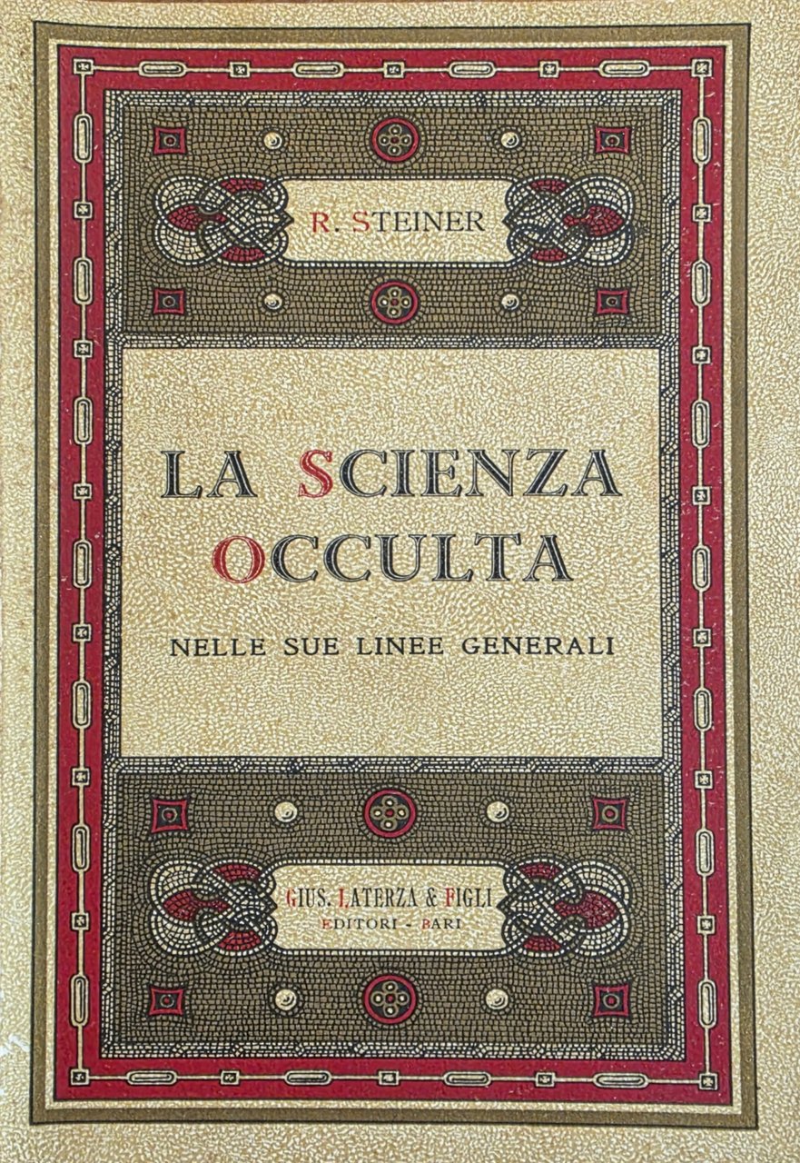 LA SCIENZA OCCULTA NELLE SUE LINEE GENERALI