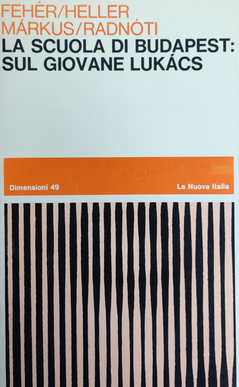 LA SCUOLA DI BUDAPEST: SUL GIOVANE LUKACS