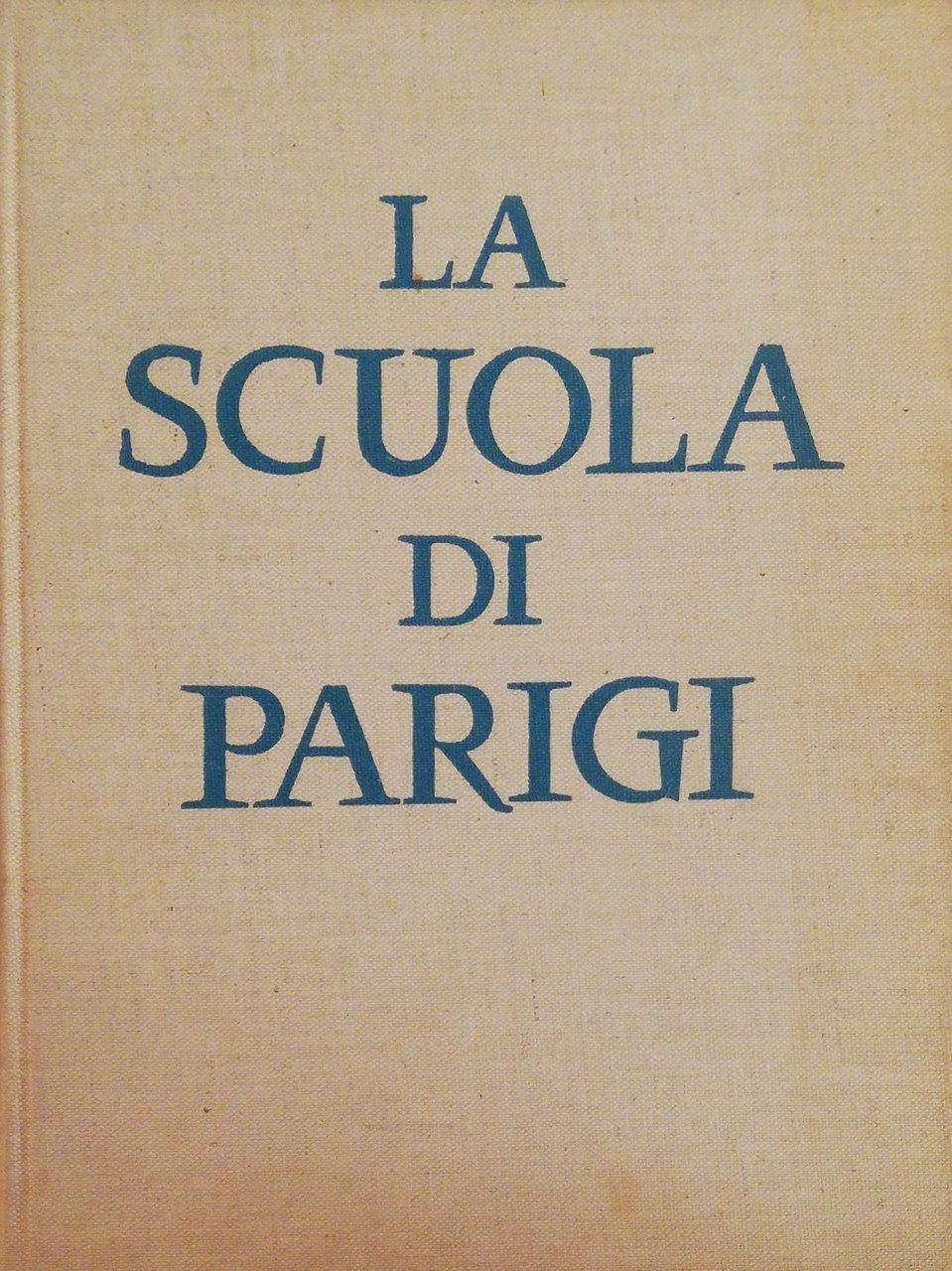 LA SCUOLA DI PARIGI