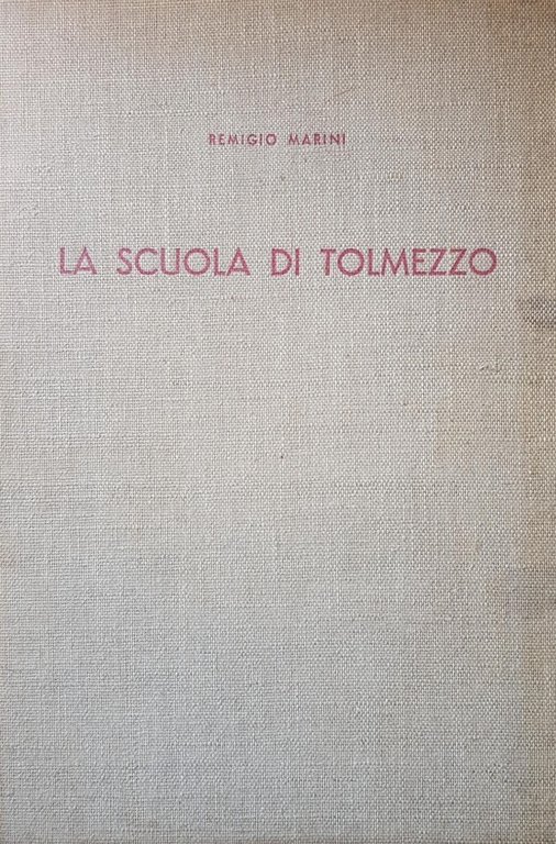LA SCUOLA DI TOLMEZZO