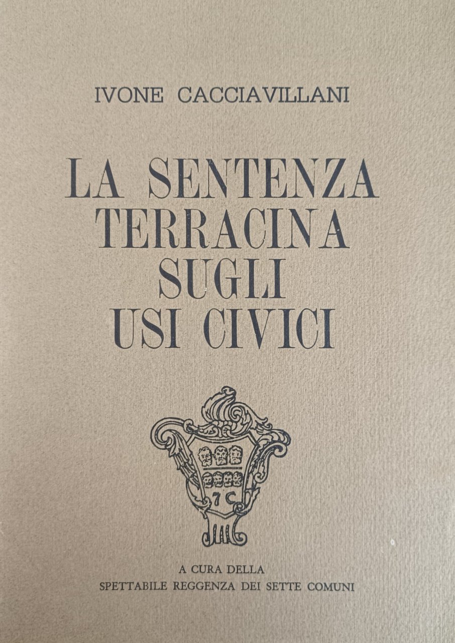 LA SENTENZA TERRACINA SUGLI USI CIVICI