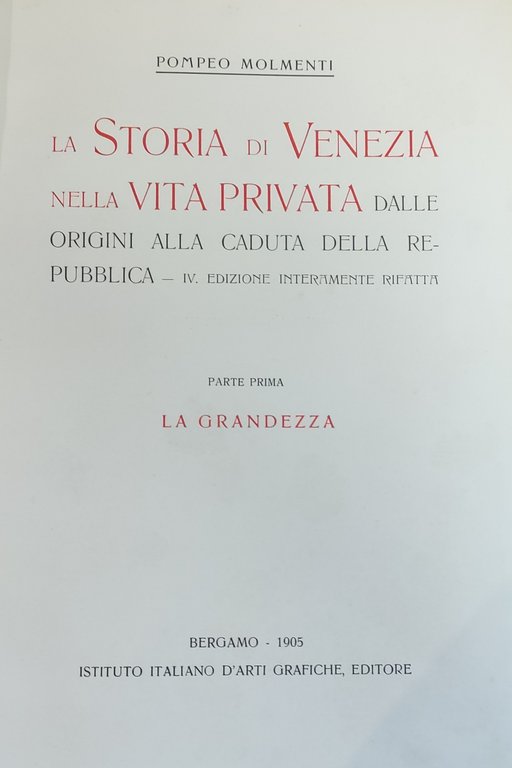 LA STORIA DI VENEZIA NELLA VITA PRIVATA