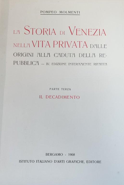 LA STORIA DI VENEZIA NELLA VITA PRIVATA