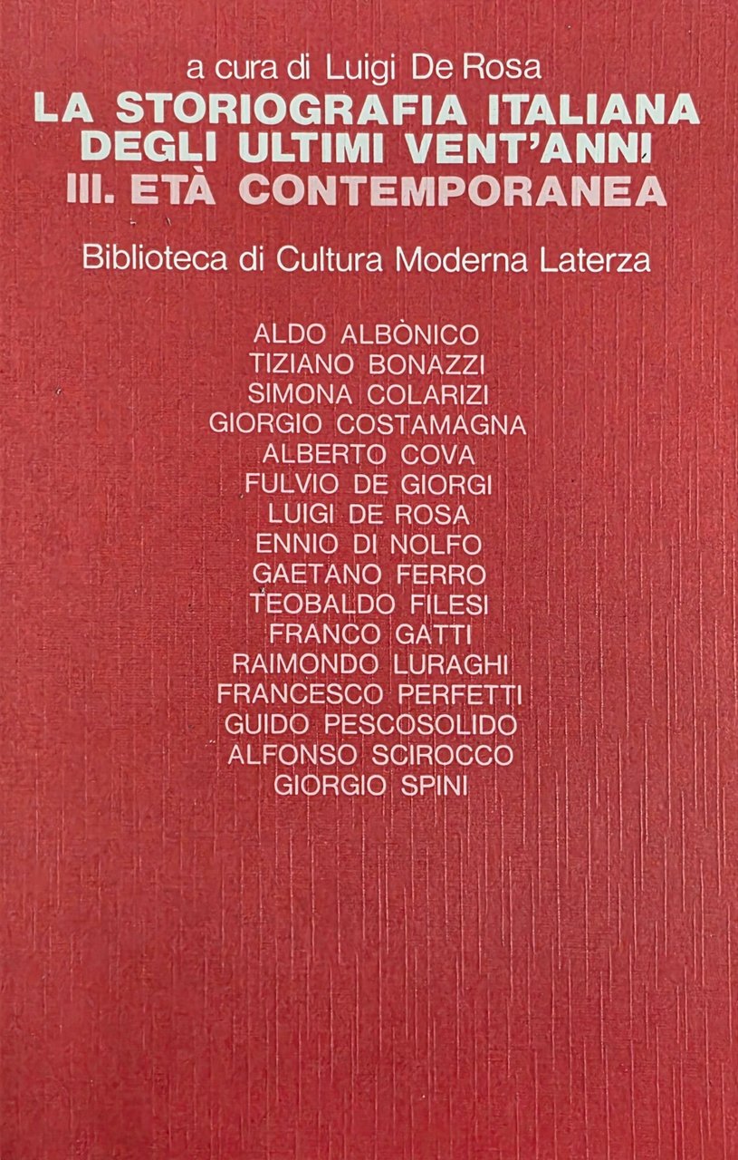 LA STORIOGRAFIA ITALIANA DEGLI ULTIMI VENT' ANNI (vol. 3) | Immagine principale