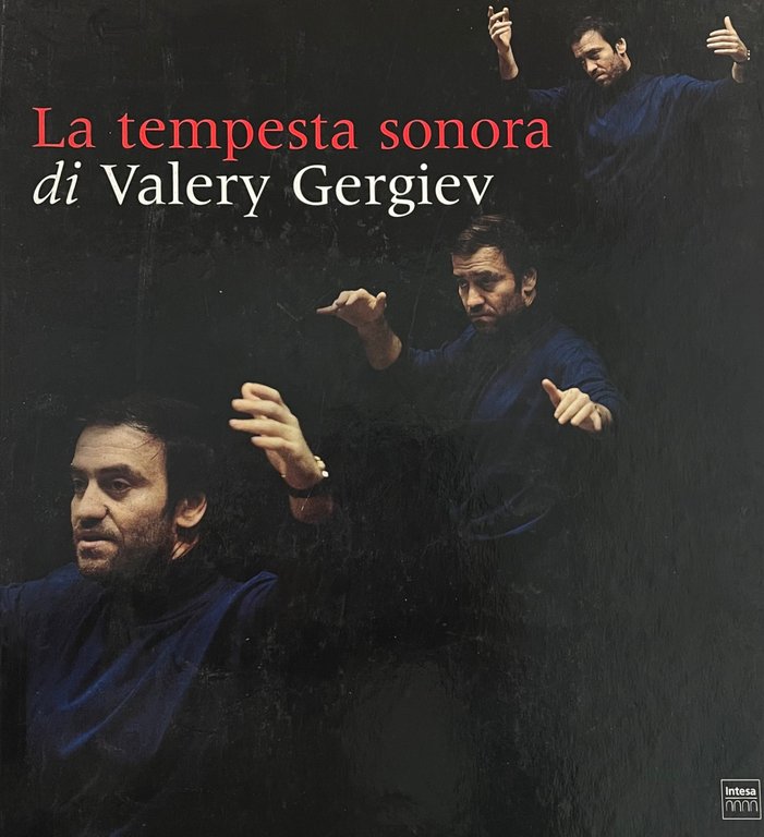 LA TEMPESTA SONORA DI VALERY GERGIEV | Immagine Gallery 2