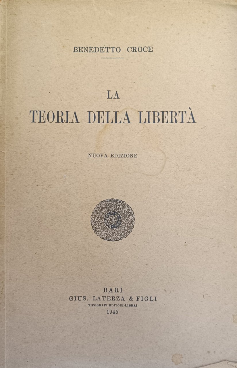 LA TEORIA DELLA LIBERTÀ