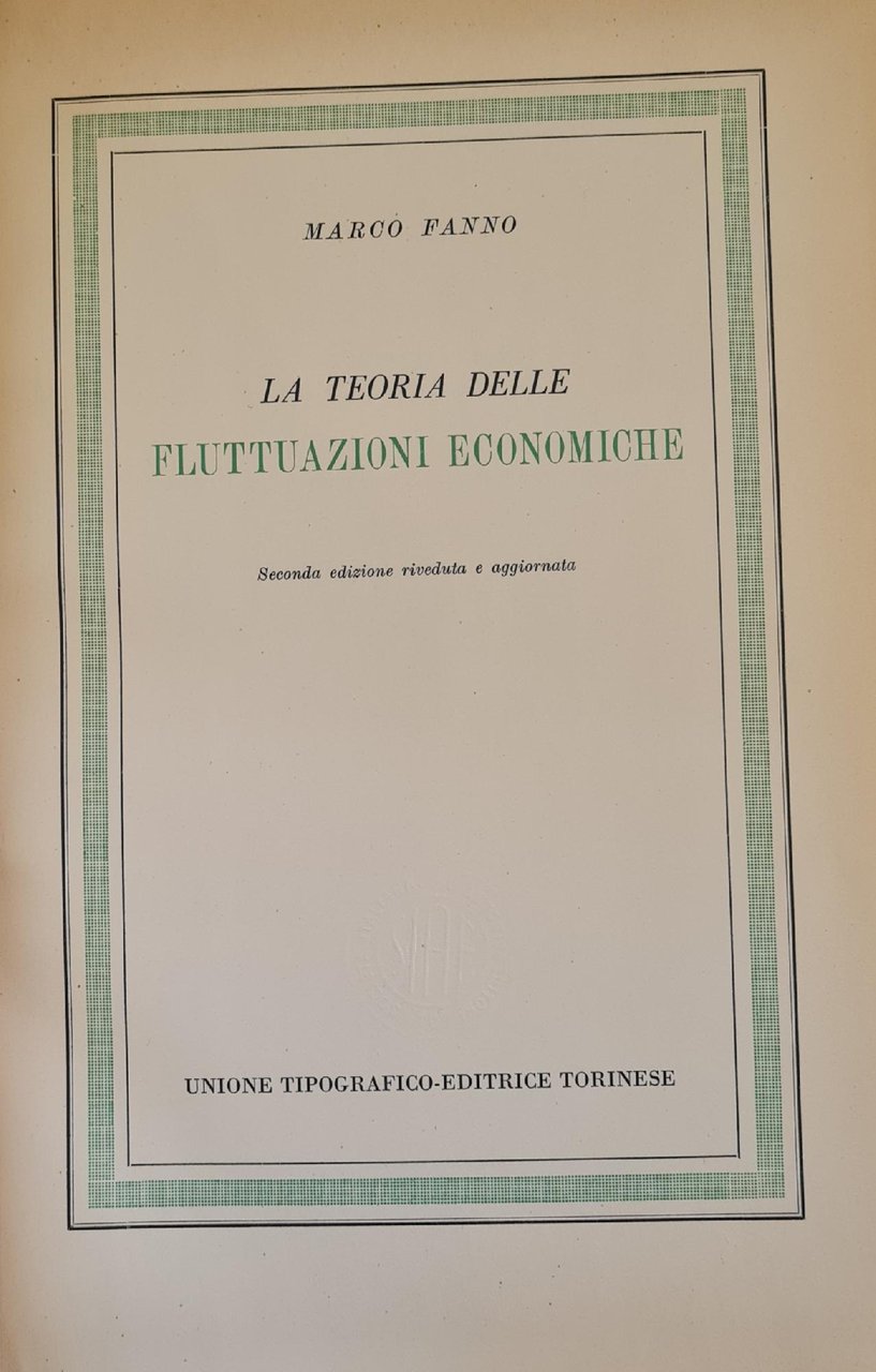 LA TEORIA DELLE FLUTTUAZIONI ECONOMICHE