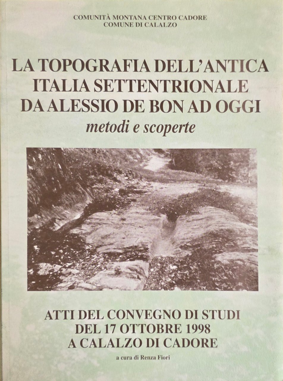 LA TOPOGRAFIA DELL' ANTICA ITALIA SETTENTRIONALE DA ALESSIO DEL BON … | Immagine principale