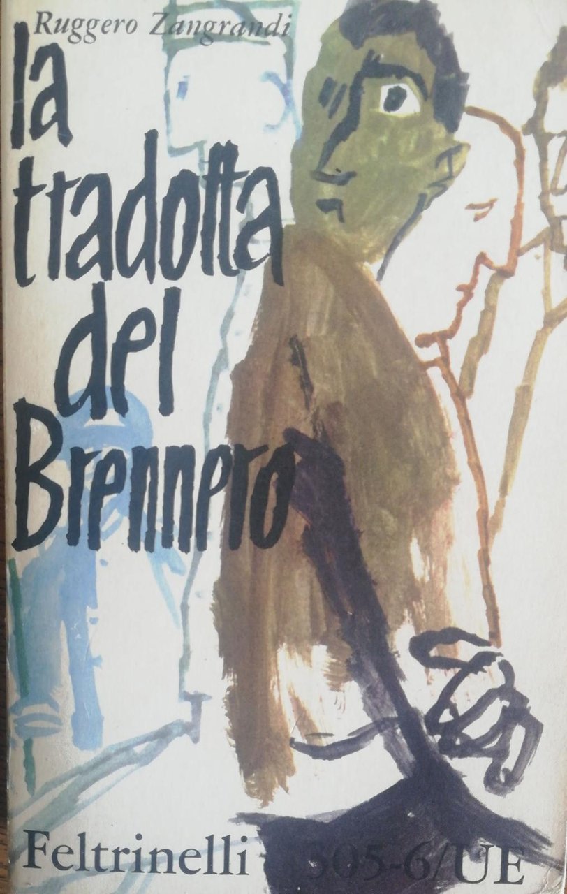 LA TRADOTTA DEL BRENNERO