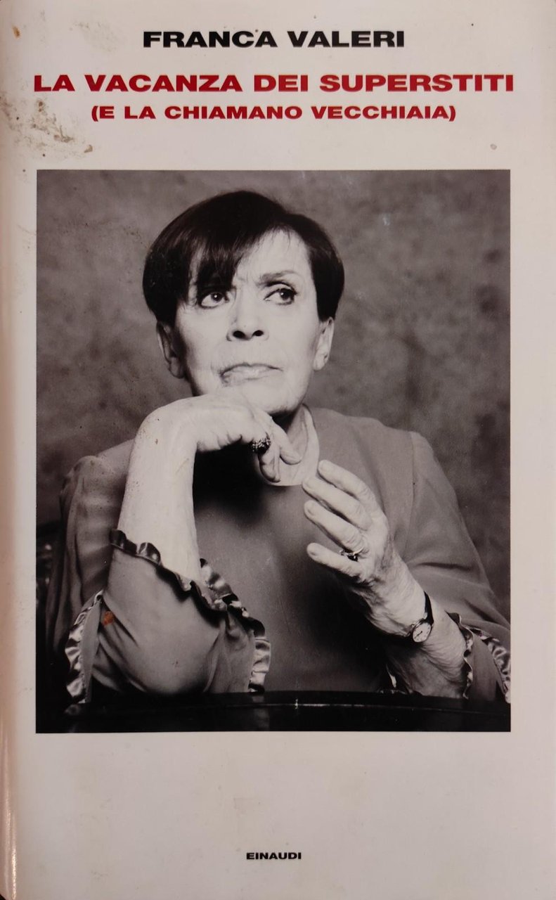 LA VACANZA DEI SUPERSTITI (E LA CHIAMANO VECCHIAIA)