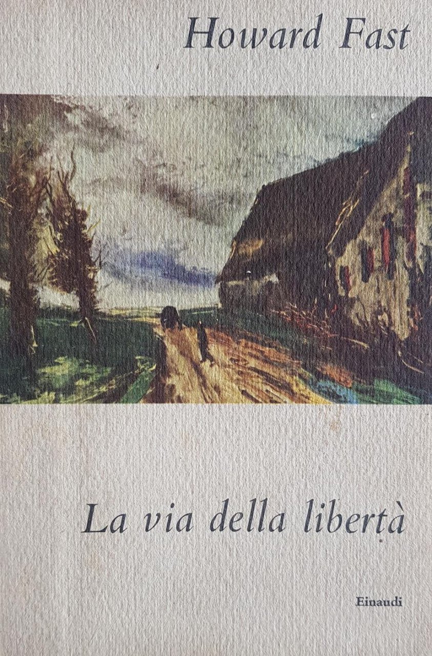 LA VIA DELLA LIBERTA'