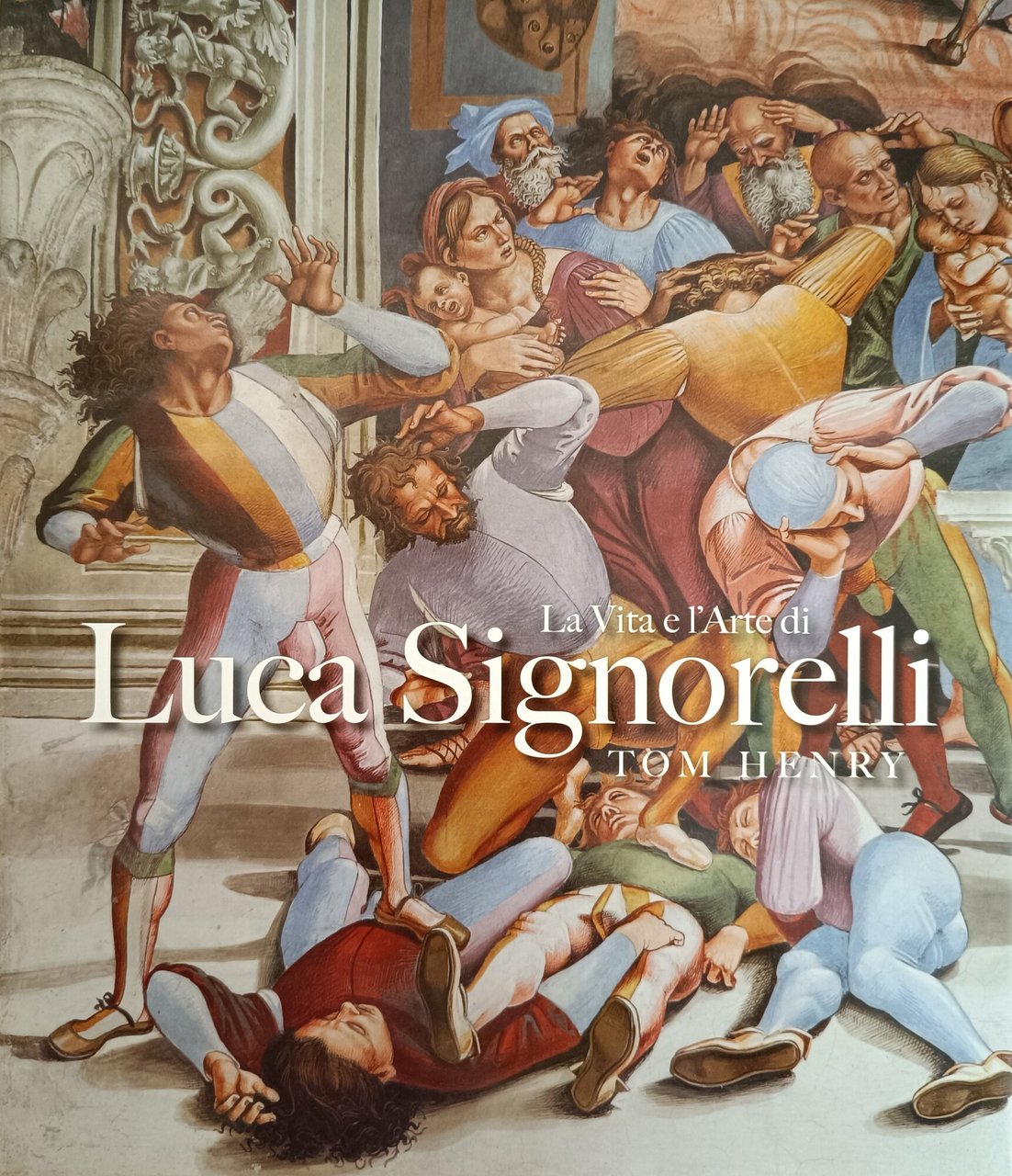 LA VITA E L'ARTE DI LUCA SIGNORELLI