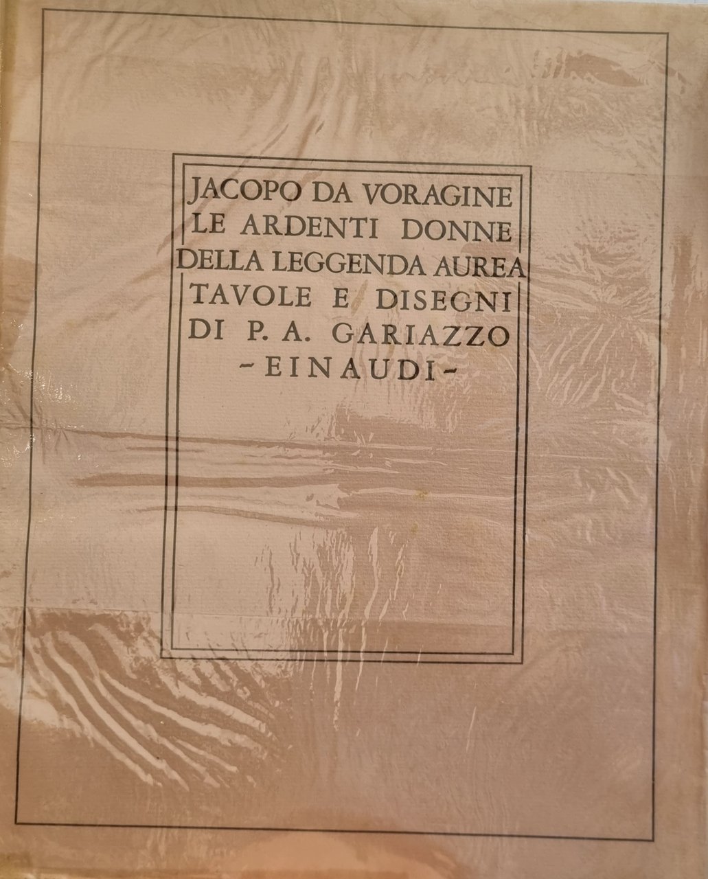 LE ARDENTI DONNE DELLA LEGGENDA AUREA | Immagine principale