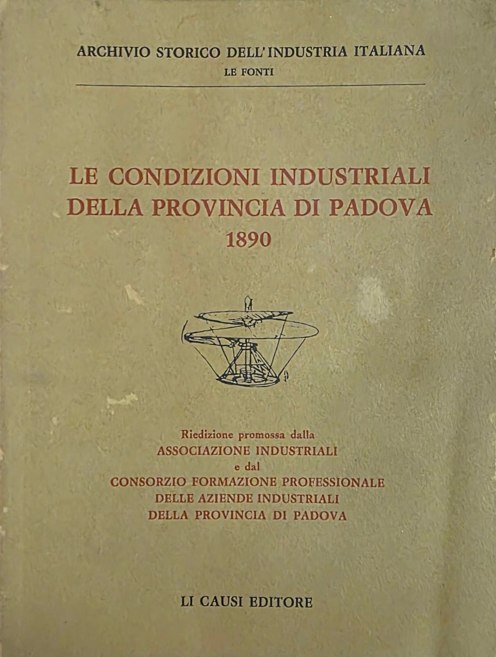 LE CONDIZIONI INDUSTRIALI DELLA PROVINCIA DI PADOVA 1890 | Immagine principale