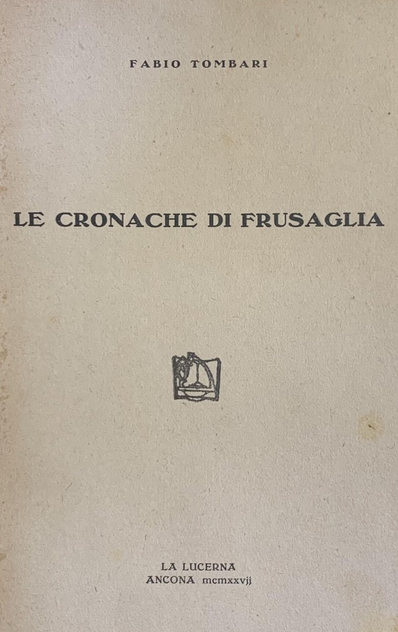 LE CRONACHE DI FRUSAGLIA