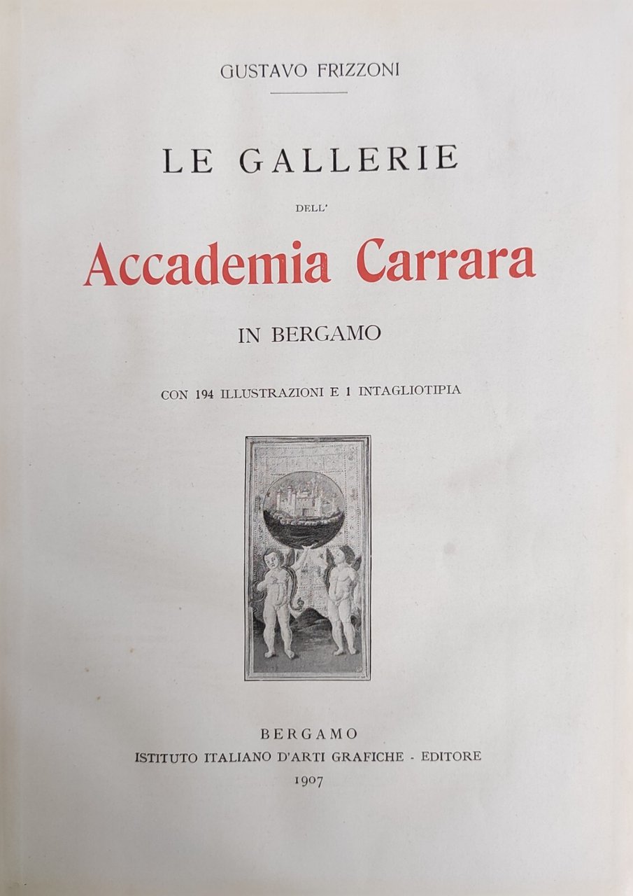 LE GALLERIE DELL'ACCADEMIA CARRARA IN BERGAMO