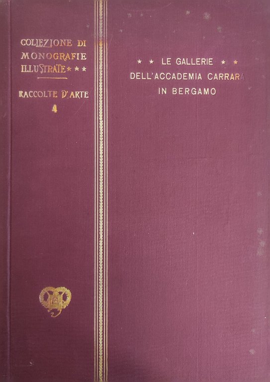LE GALLERIE DELL'ACCADEMIA CARRARA IN BERGAMO