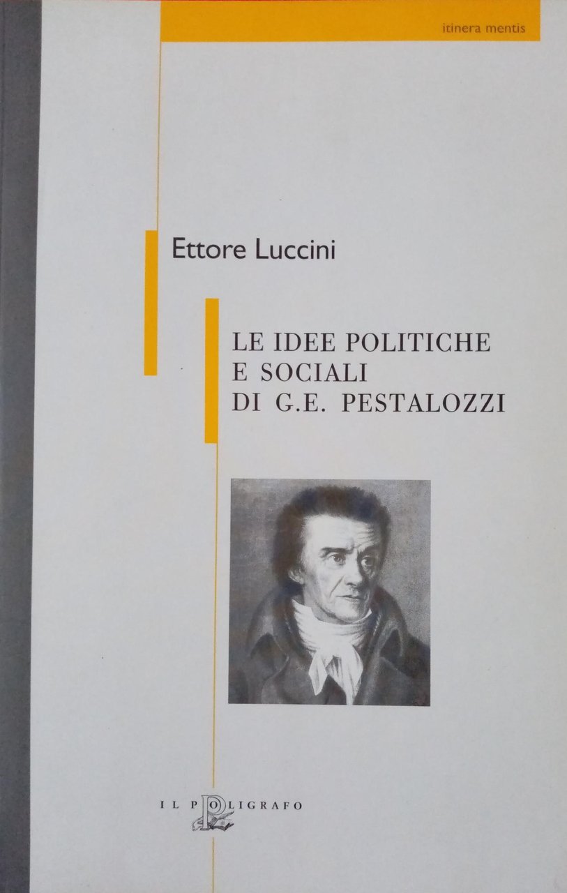 LE IDEE POLITICHE E SOCIALI DI G. E. PESTALOZZI