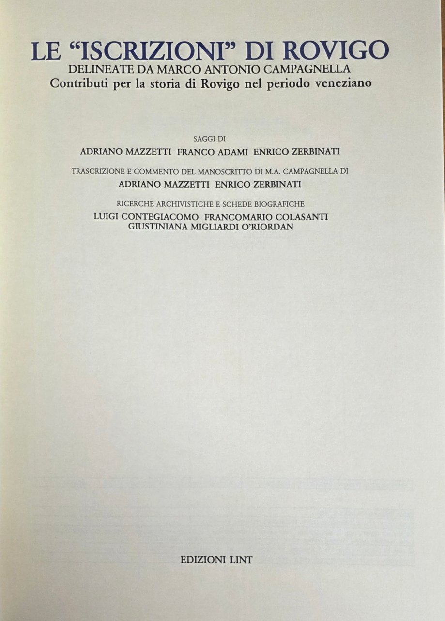LE "ISCRIZIONI" DI ROVIGO DELINEATE DA MARCO ANTONIO CAMPAGNELLA. CONTRIBUTI …