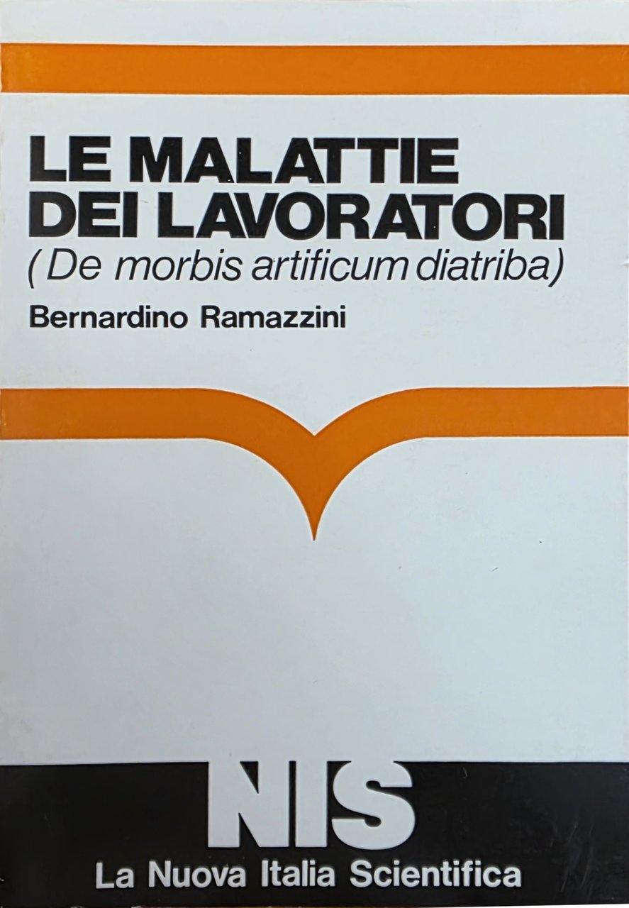 LE MALATTIE DEI LAVORATORI (DE MORBIS ARTIFICUM DIATRIBA) | Immagine principale