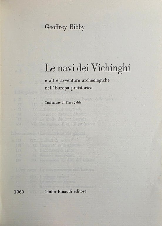 LE NAVI DEI VICHINGHI E ALTRE AVVENTURE ARCHEOLOGICHE NELL' EUROPA … | Immagine Gallery 2