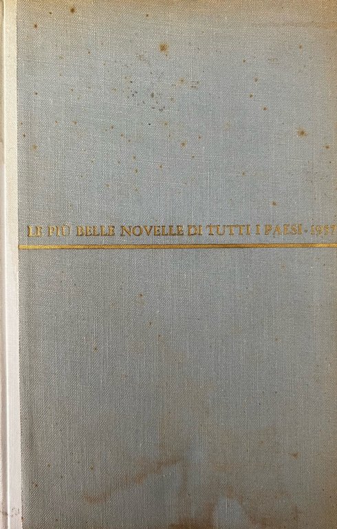 LE PIU' BELLE NOVELLE DI TUTTI I PAESI - 1957