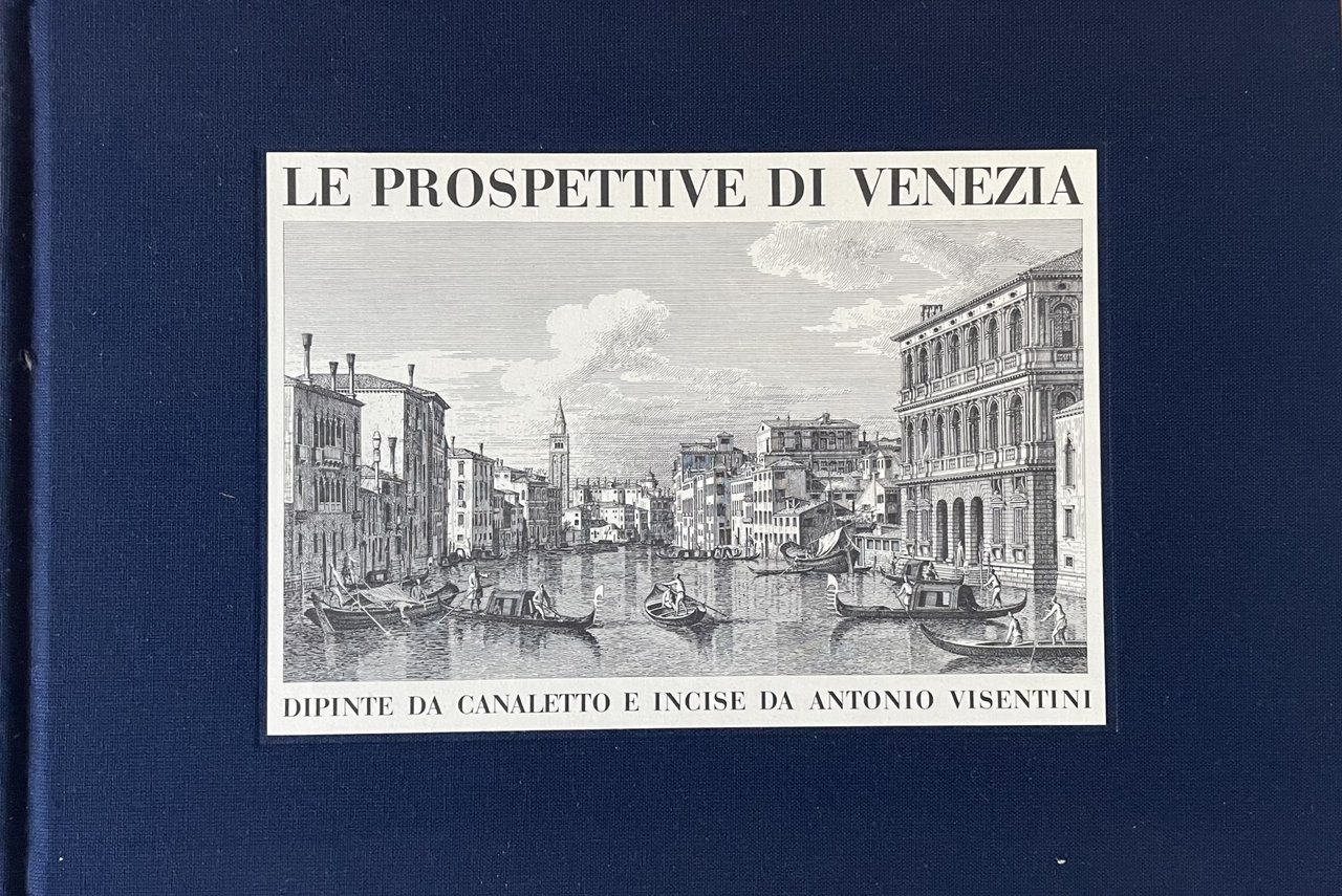 LE PROSPETTIVE DI VENEZIA DIPINTE DA CANALETTO E INCISE DA … | Immagine principale