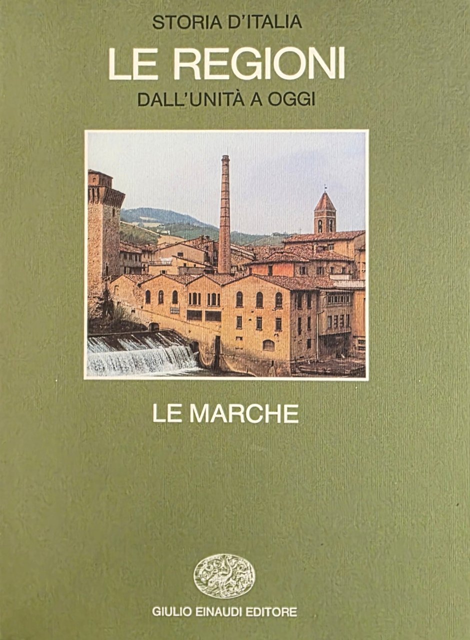 LE REGIONI DALL' UNITÀ A OGGI - LE MARCHE | Immagine principale
