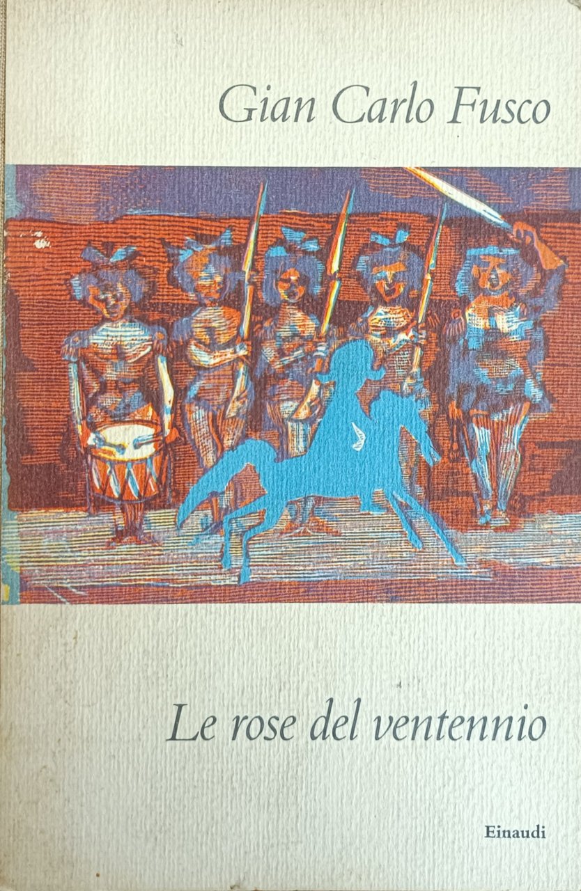 LE ROSE DEL VENTENNIO