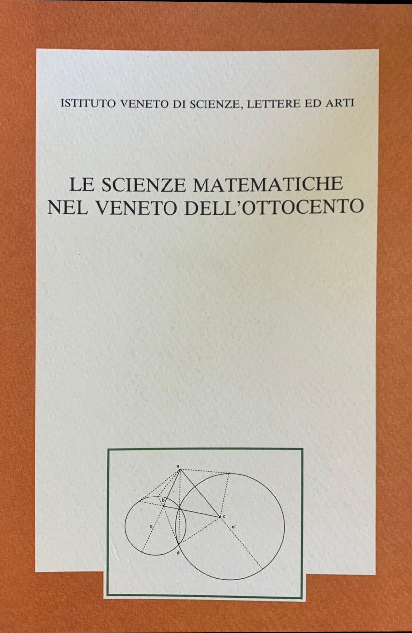 LE SCIENZE MATEMATICHE NEL VENETO DELL'OTTOCENTO