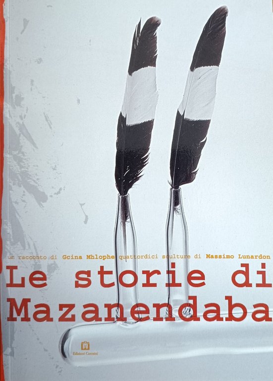 LE STORIE DI MAZANENDABA