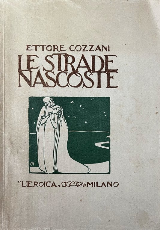 LE STRADE NASCOSTE