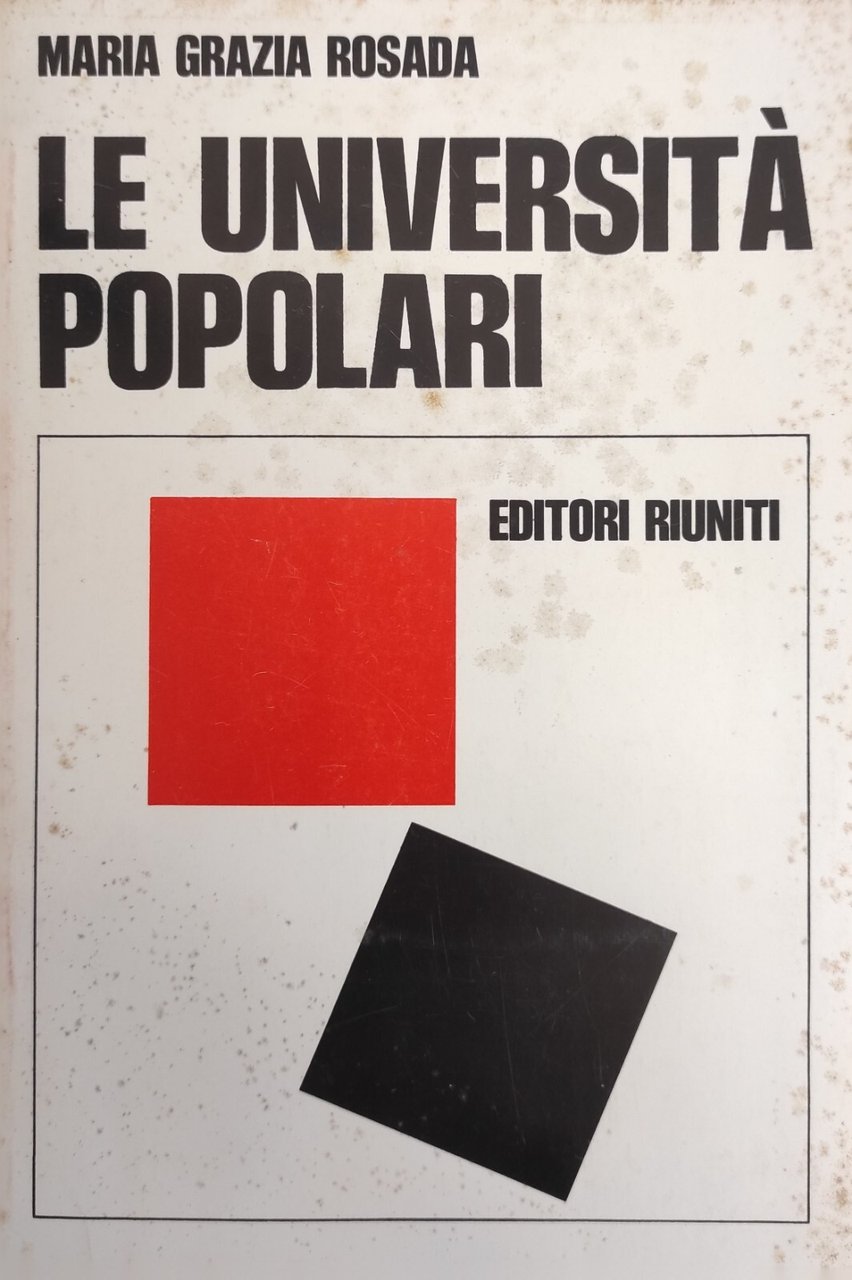 LE UNIVERSITÀ POPOLARI. 1900 - 1918