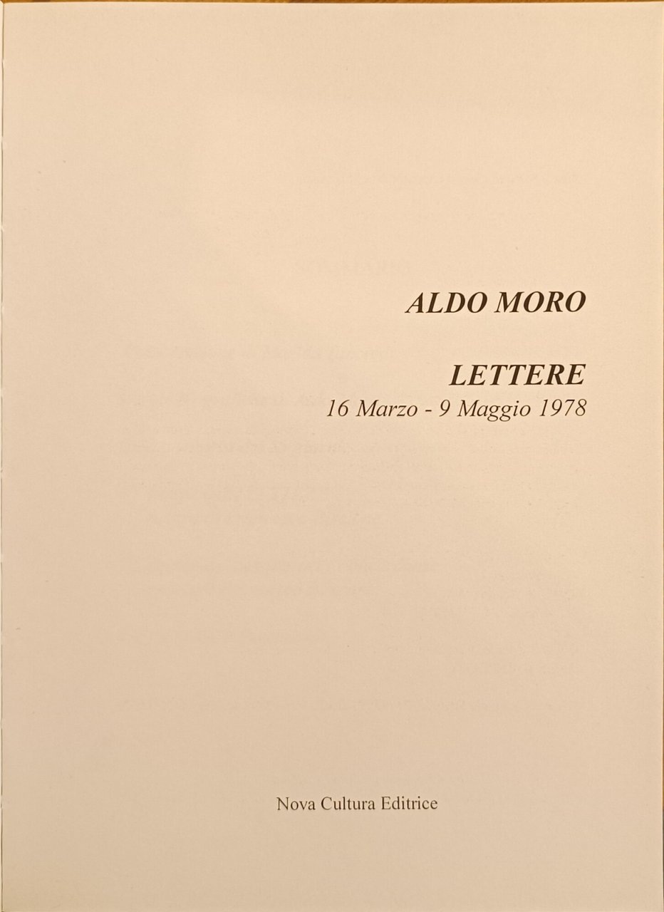 LETTERE. 16 MARZO - 9 MAGGIO 1978