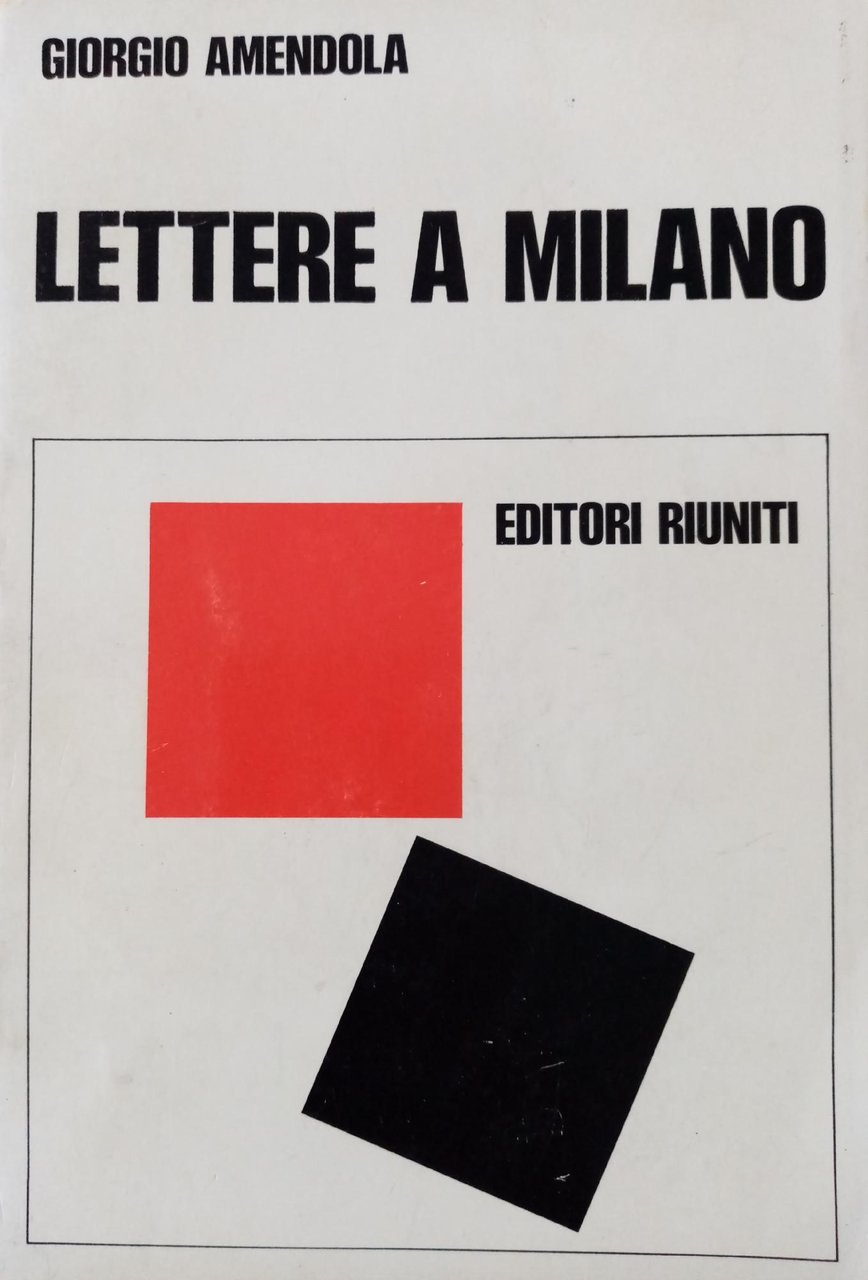 LETTERE A MILANO: 1939-1945