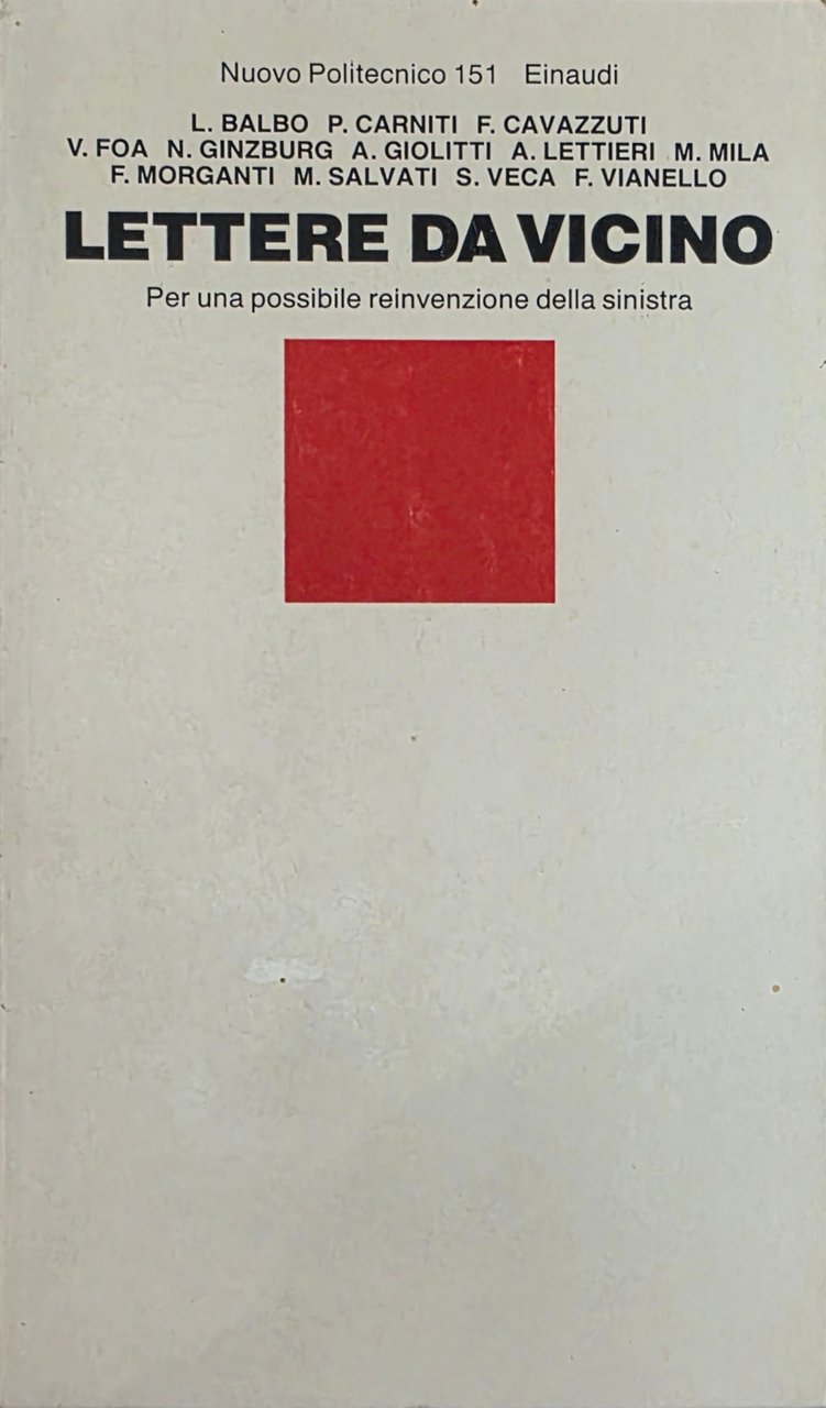 LETTERE DA VICINO. PER UNA POSSIBILE REINVENZIONE DELLA SINISTRA | Immagine principale