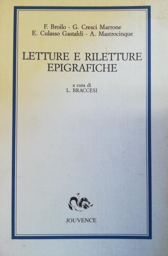 LETTURE E RILETTURE EPIGRAFICHE