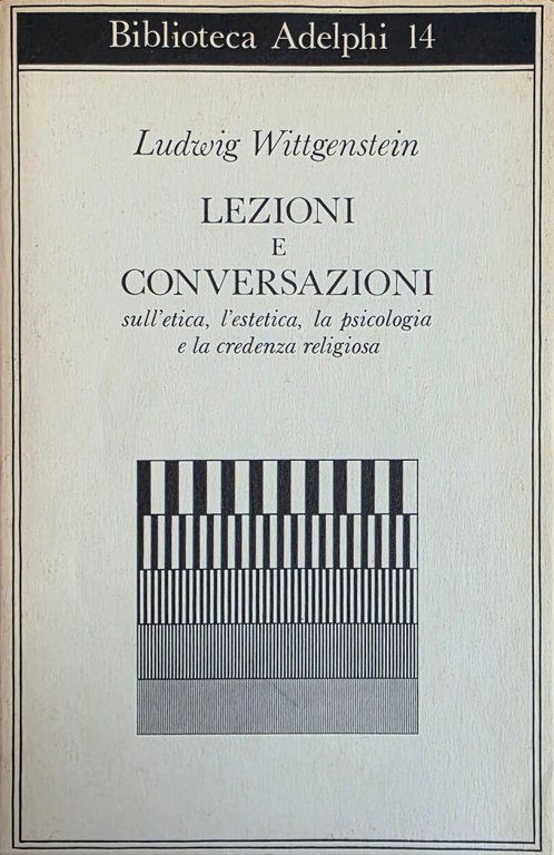LEZIONI E CONVERSAZIONI SULL' ETICA, L' ESTETICA, LA PSICOLOGIA E …