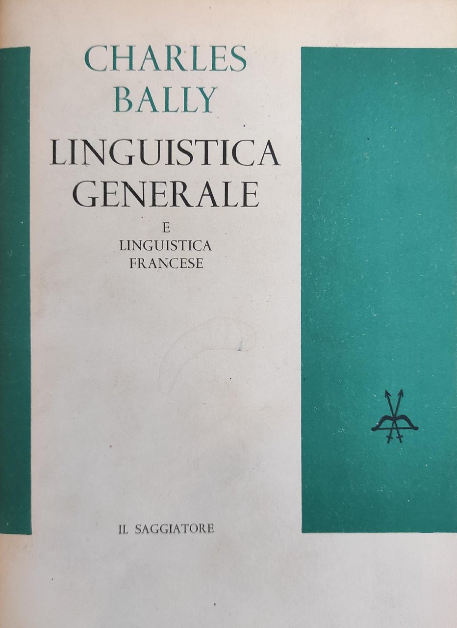 LINGUISTICA GENERALE E LINGUISTICA FRANCESE