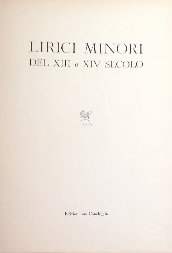 LIRICI MINORI DEL XIII E XIV SECOLO