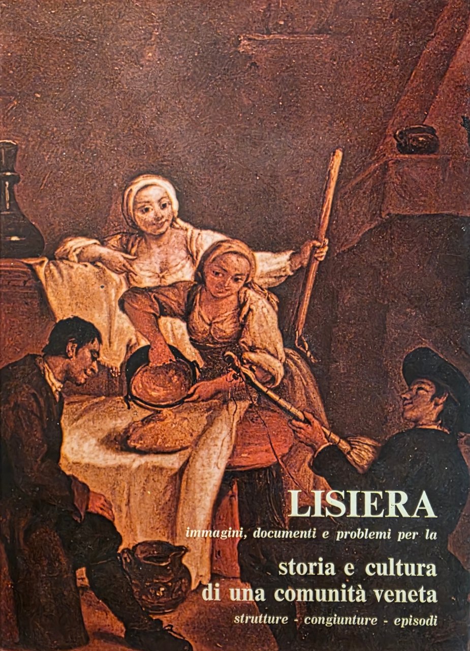 LISIERA. IMMAGINI, DOCUMENTI E PROBLEMI PER LA STORIA E CULTURA … | Immagine principale