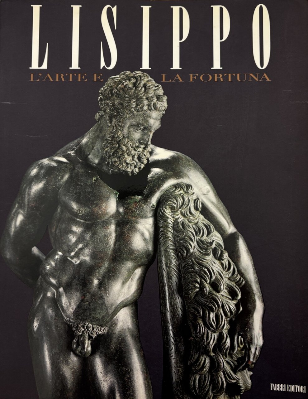 LISIPPO. L' ARTE E LA FORTUNA
