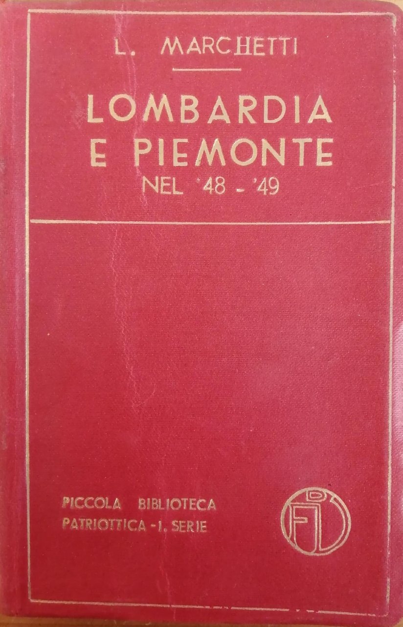 LOMBARDIA E PIEMONTE NEL '48-'49 | Immagine principale