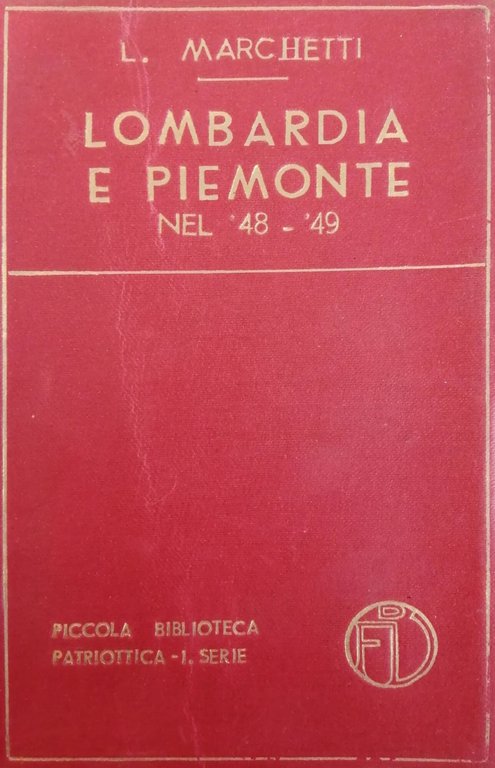 LOMBARDIA E PIEMONTE NEL '48-'49 | Immagine Gallery 2