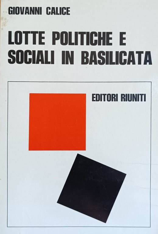 LOTTE POLITICHE E SOCIALI IN BASILICATA